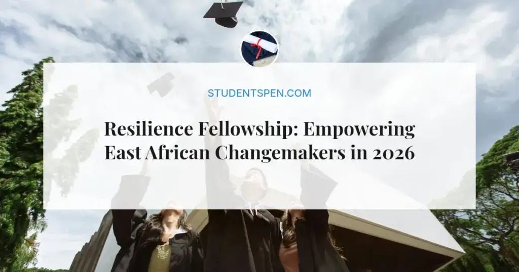 Resilience Fellowship: Empowering East African Changemakers in 2026