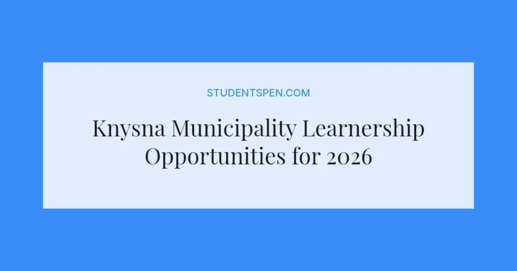 Knysna Municipality Learnership Opportunities for 2026