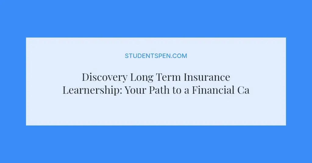 Discovery Long Term Insurance Learnership: Your Path to a Financial Career in 2026