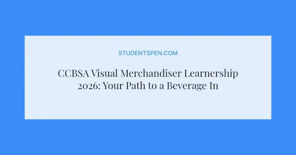 CCBSA Visual Merchandiser Learnership 2026: Your Path to a Beverage Industry Career