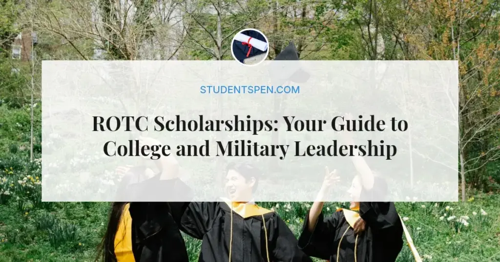 ROTC Scholarships: Your Guide to College and Military Leadership