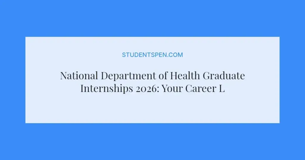 National Department of Health Graduate Internships 2026: Your Career Launchpad