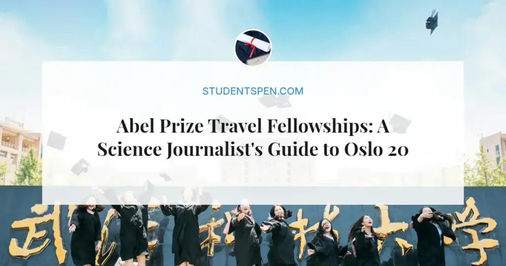 Abel Prize Travel Fellowships: A Science Journalist's Guide to Oslo 2026