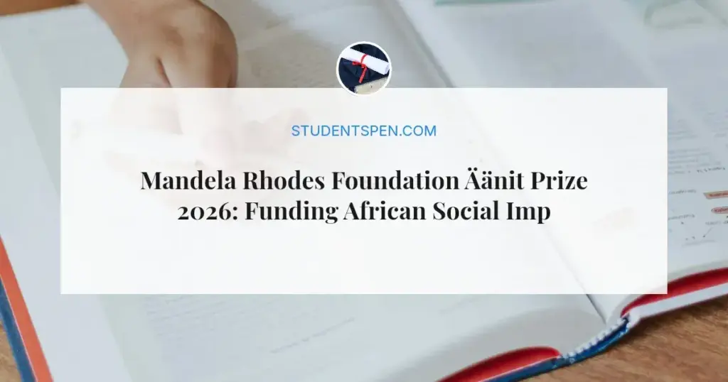 Mandela Rhodes Foundation Äänit Prize 2026: Funding African Social Impact Innovators