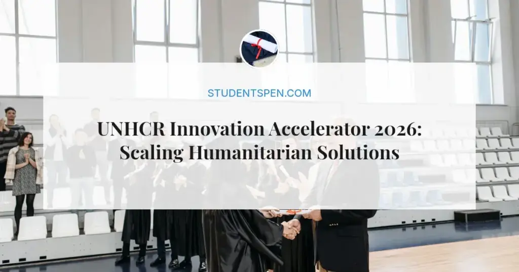 UNHCR Innovation Accelerator 2026: Scaling Humanitarian Solutions