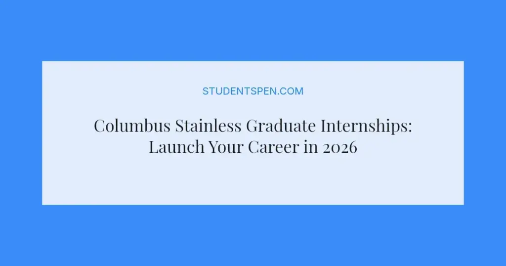 Columbus Stainless Graduate Internships: Launch Your Career in 2026
