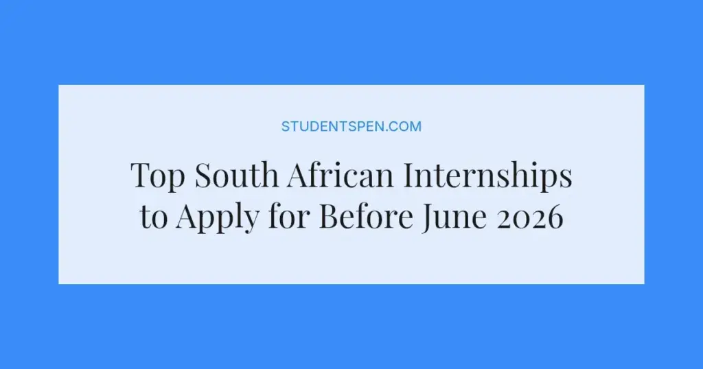 Top South African Internships to Apply for Before June 2026