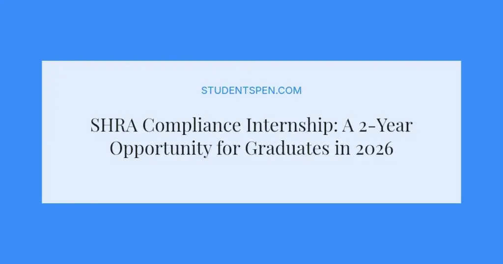 SHRA Compliance Internship: A 2-Year Opportunity for Graduates in 2026