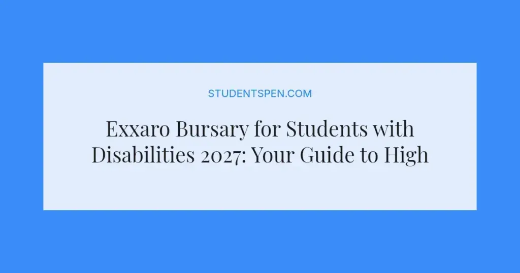 Exxaro Bursary for Students with Disabilities 2027: Your Guide to Higher Education