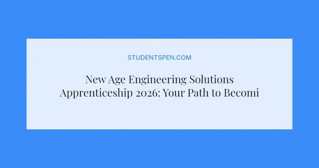 New Age Engineering Solutions Apprenticeship 2026: Your Path to Becoming an Artisan