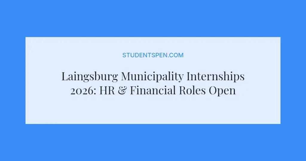 Laingsburg Municipality Internships 2026: HR & Financial Roles Open