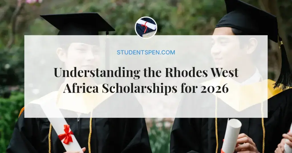 Understanding the Rhodes West Africa Scholarships for 2026