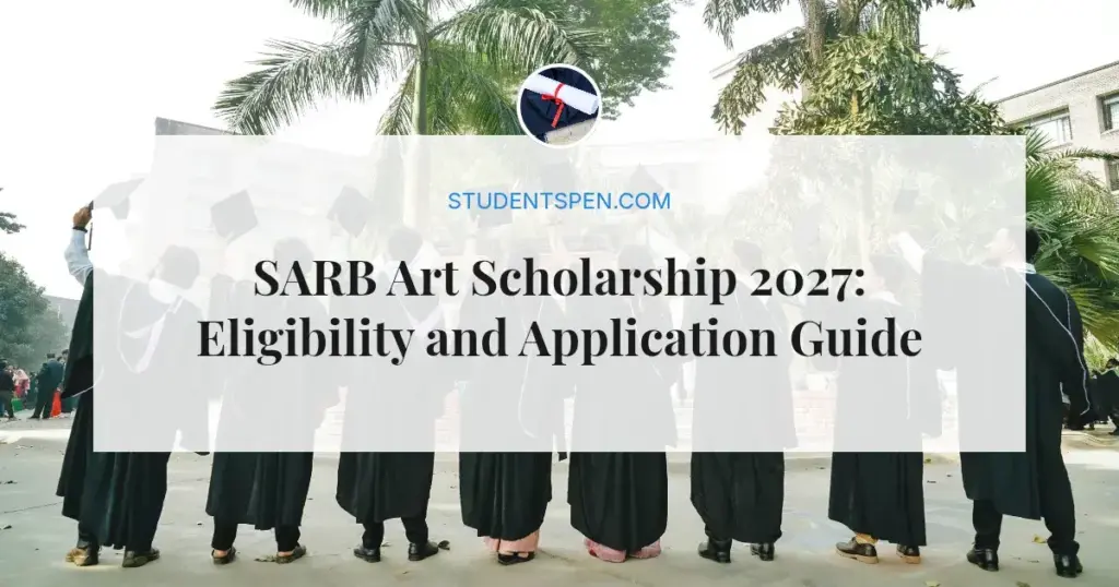 SARB Art Scholarship 2027: Eligibility and Application Guide