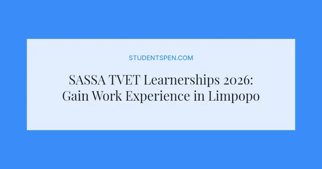 SASSA TVET Learnerships 2026: Gain Work Experience in Limpopo