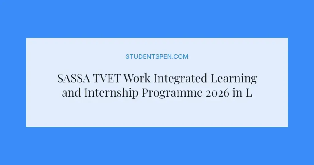 SASSA TVET Work Integrated Learning and Internship Programme 2026 in Limpopo