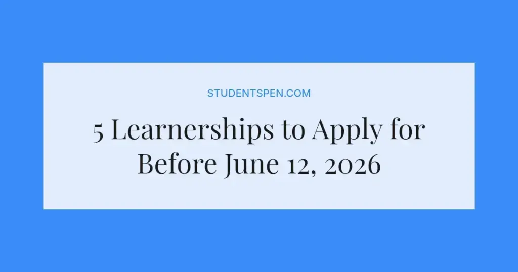 5 Learnerships to Apply for Before June 12, 2026