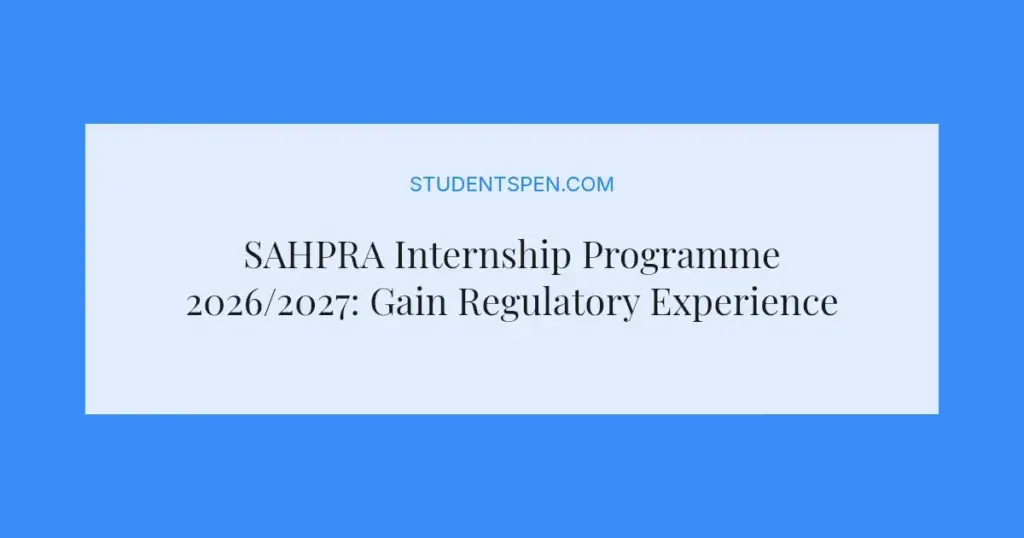 SAHPRA Internship Programme 2026/2027: Gain Regulatory Experience