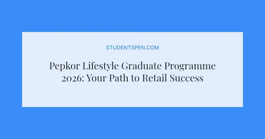Pepkor Lifestyle Graduate Programme 2026: Your Path to Retail Success