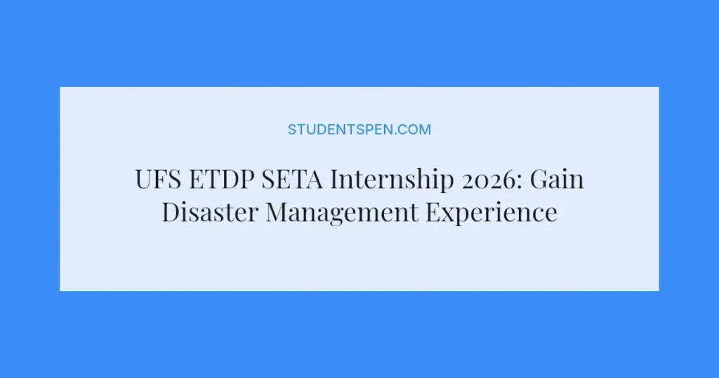 UFS ETDP SETA Internship 2026: Gain Disaster Management Experience