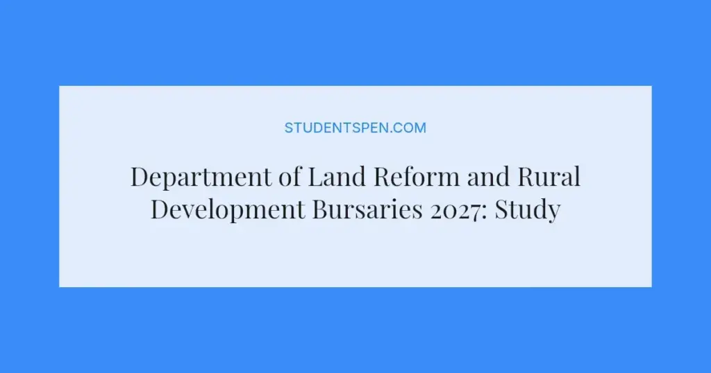 Department of Land Reform and Rural Development Bursaries 2027: Study Geomatics and Planning