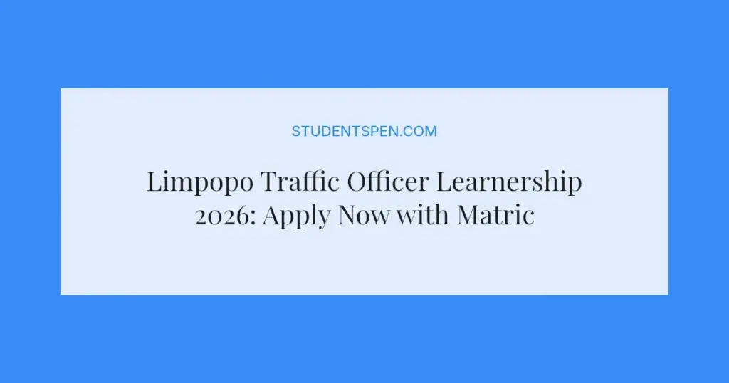 Limpopo Traffic Officer Learnership 2026: Apply Now with Matric