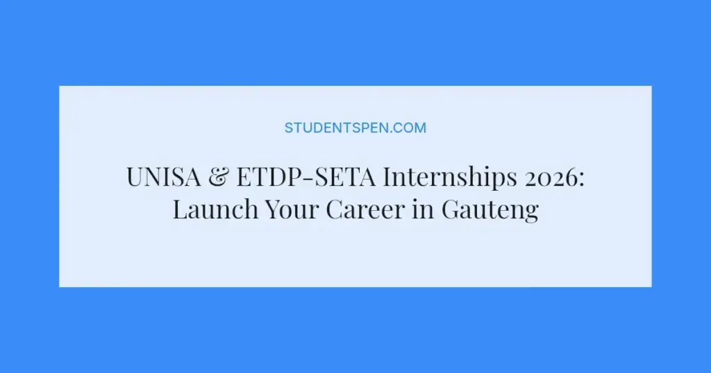 UNISA & ETDP-SETA Internships 2026: Launch Your Career in Gauteng