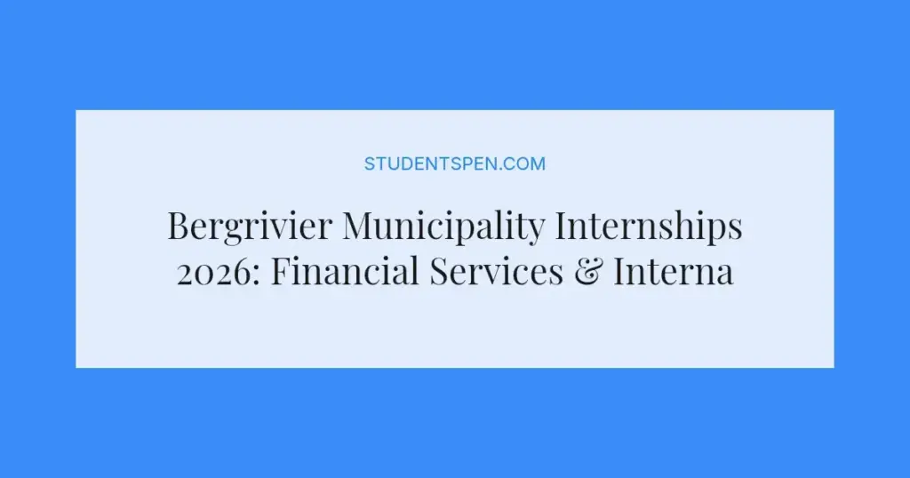 Bergrivier Municipality Internships 2026: Financial Services & Internal Auditing