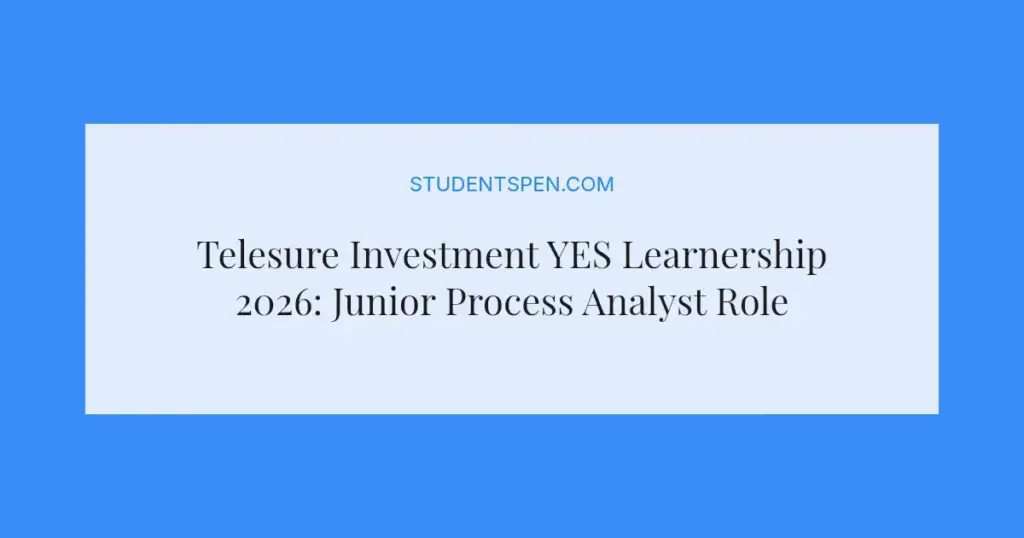 Telesure Investment YES Learnership 2026: Junior Process Analyst Role