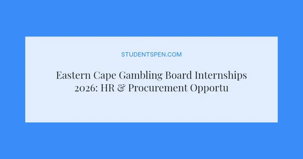 Eastern Cape Gambling Board Internships 2026: HR & Procurement Opportunities