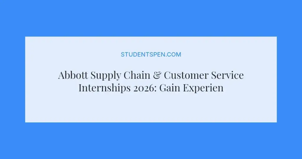 Abbott Supply Chain & Customer Service Internships 2026: Gain Experience in Gauteng