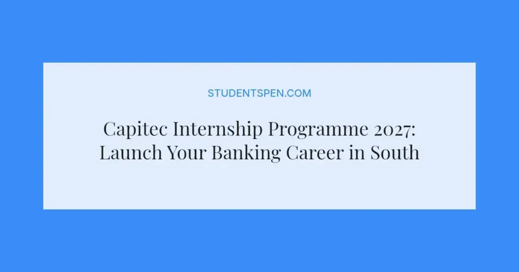 Capitec Internship Programme 2027: Launch Your Banking Career in South Africa