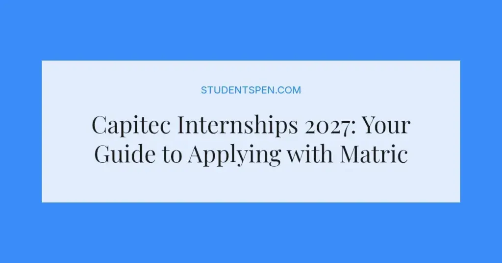 Capitec Internships 2027: Your Guide to Applying with Matric