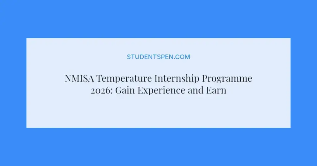 NMISA Temperature Internship Programme 2026: Gain Experience and Earn Up To R8,878 Monthly