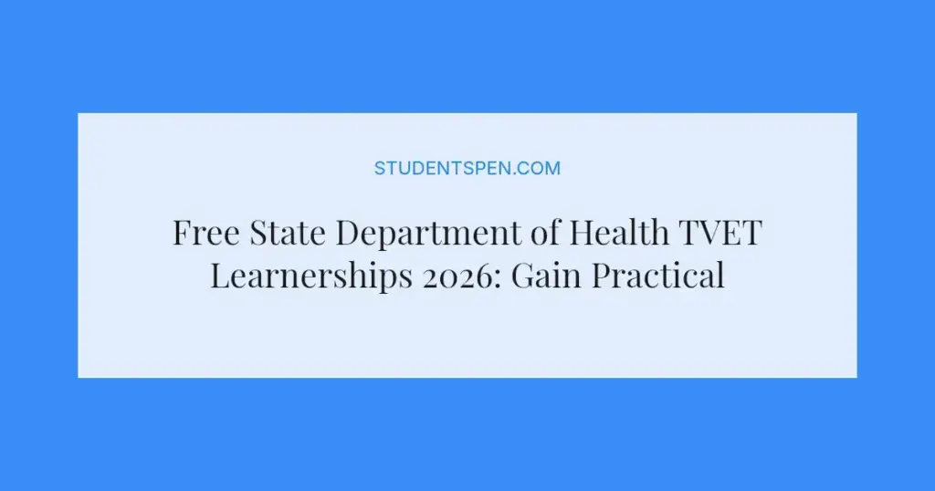 Free State Department of Health TVET Learnerships 2026: Gain Practical Experience