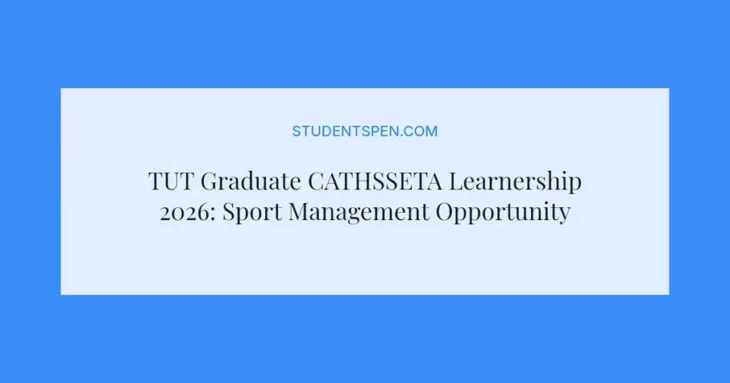TUT Graduate CATHSSETA Learnership 2026: Sport Management Opportunity