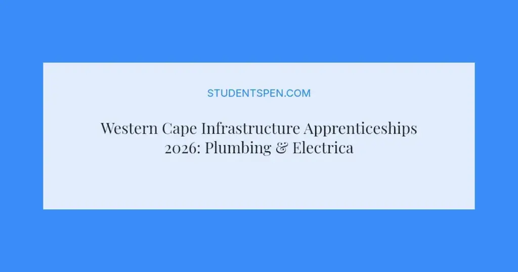Western Cape Infrastructure Apprenticeships 2026: Plumbing & Electrical Training