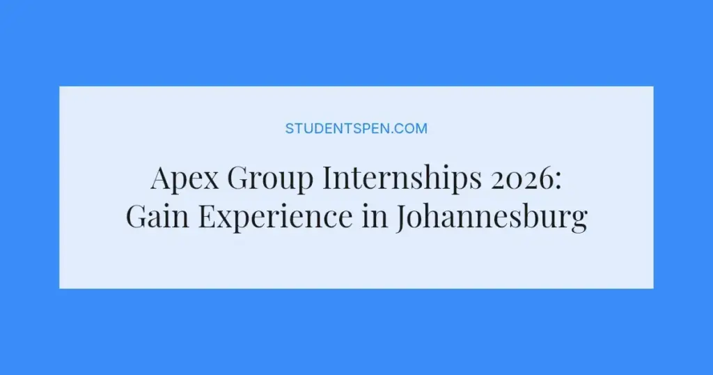 Apex Group Internships 2026: Gain Experience in Johannesburg