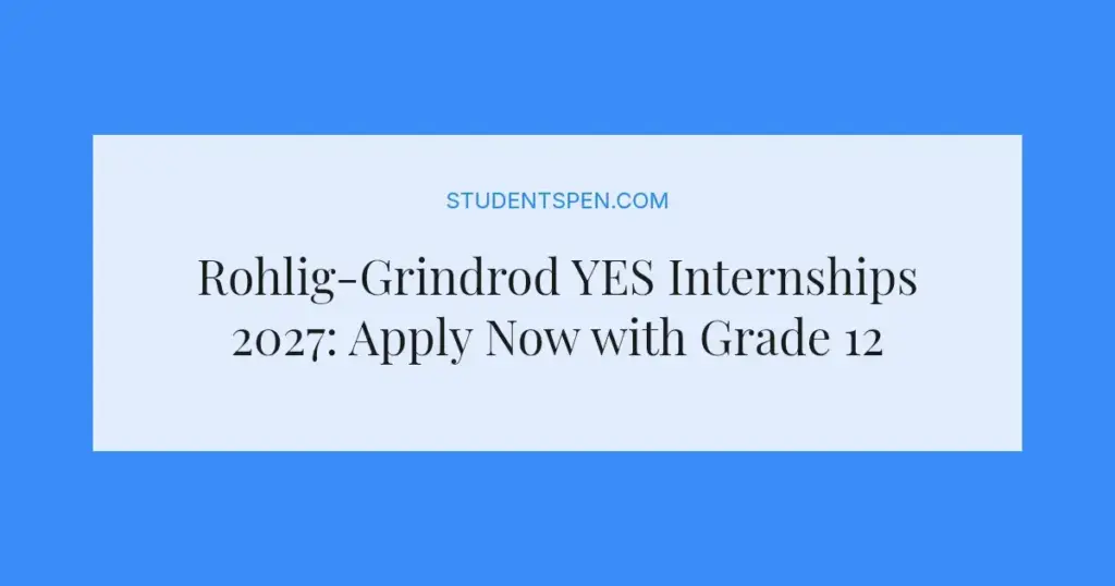 Rohlig-Grindrod YES Internships 2027: Apply Now with Grade 12