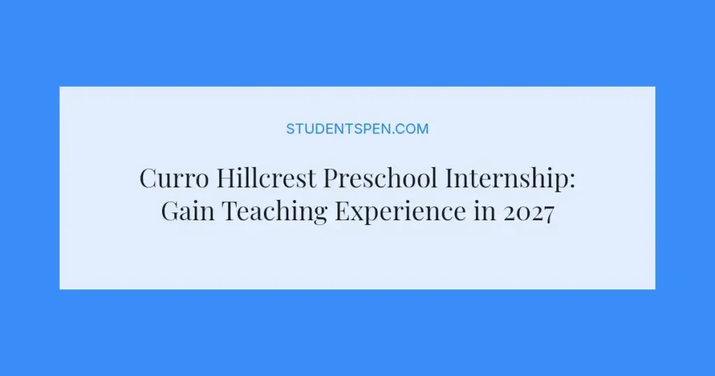 Curro Hillcrest Preschool Internship: Gain Teaching Experience in 2027