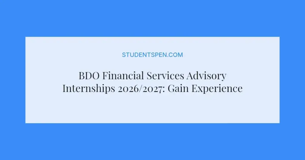 BDO Financial Services Advisory Internships 2026/2027: Gain Experience in Johannesburg