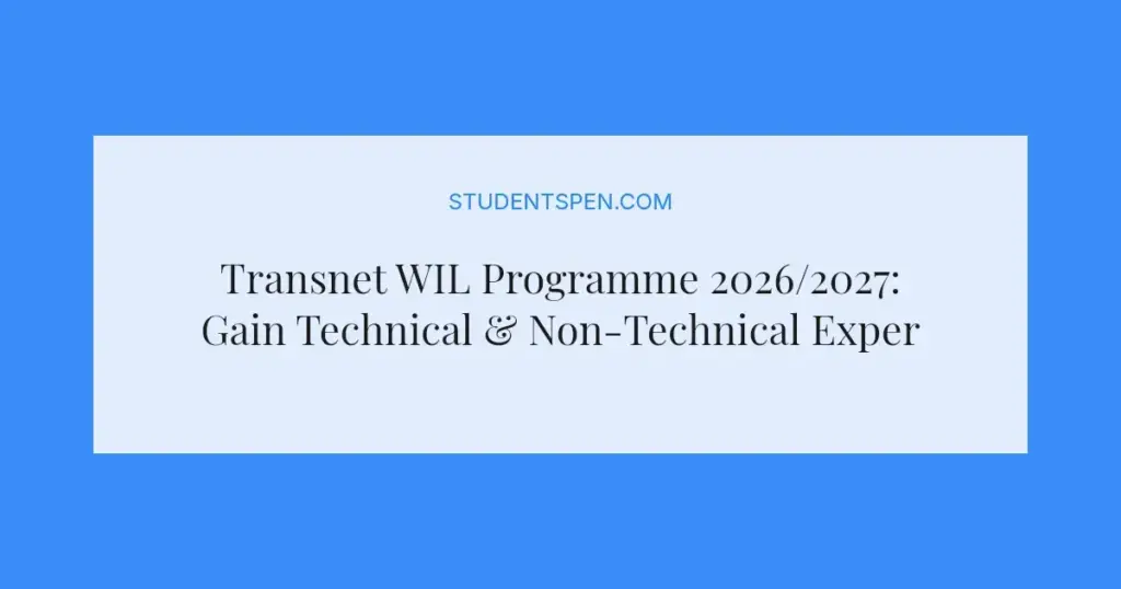 Transnet WIL Programme 2026/2027: Gain Technical & Non-Technical Experience