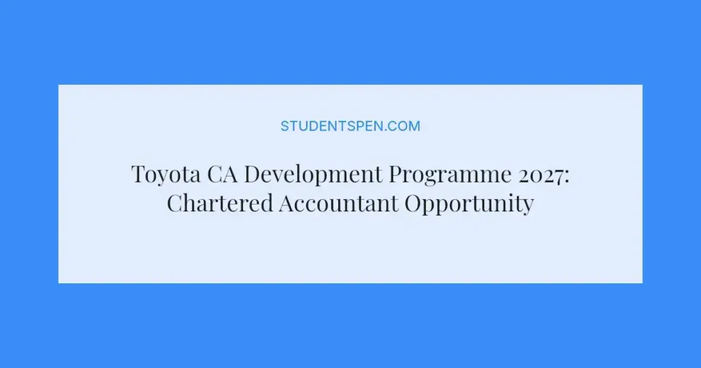 Toyota CA Development Programme 2027: Chartered Accountant Opportunity