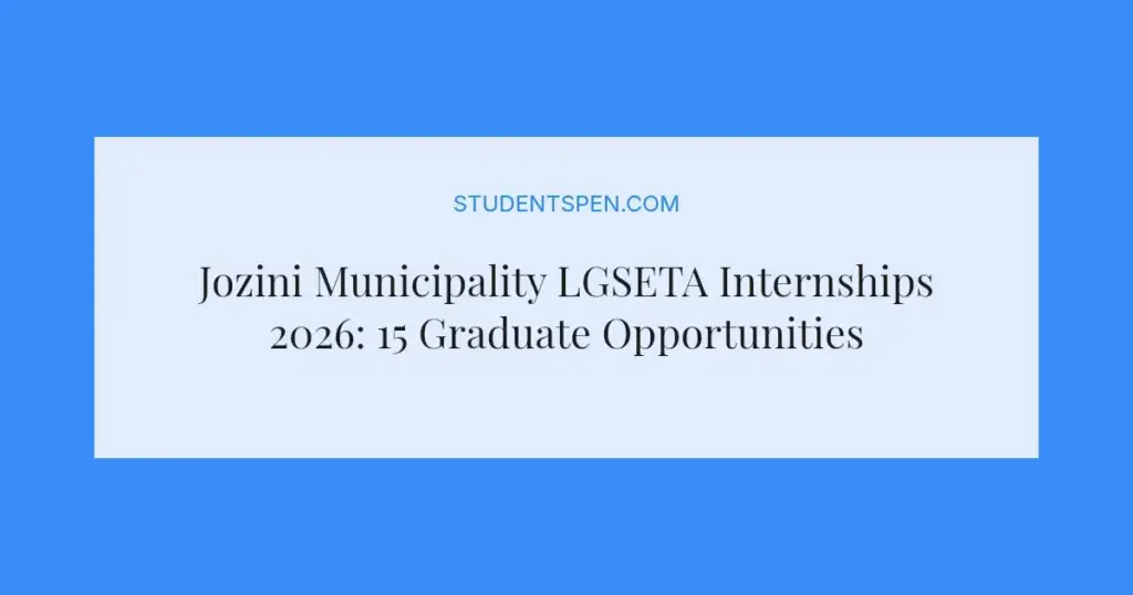 Jozini Municipality LGSETA Internships 2026: 15 Graduate Opportunities Available