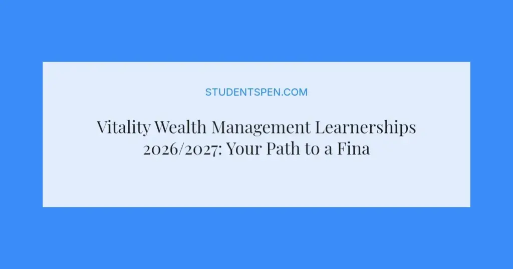 Vitality Wealth Management Learnerships 2026/2027: Your Path to a Finance Career
