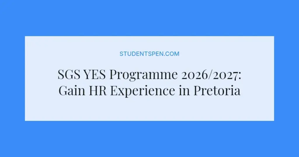 SGS YES Programme 2026/2027: Gain HR Experience in Pretoria