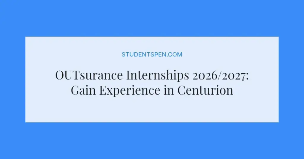 OUTsurance Internships 2026/2027: Gain Experience in Centurion