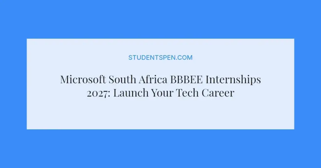 Microsoft South Africa BBBEE Internships 2027: Launch Your Tech Career