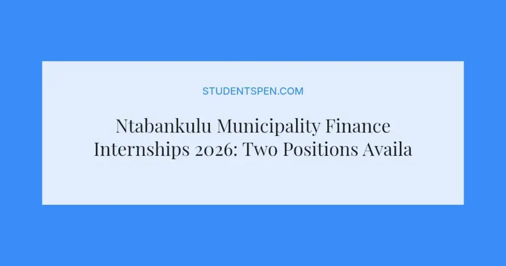 Ntabankulu Municipality Finance Internships 2026: Two Positions Available