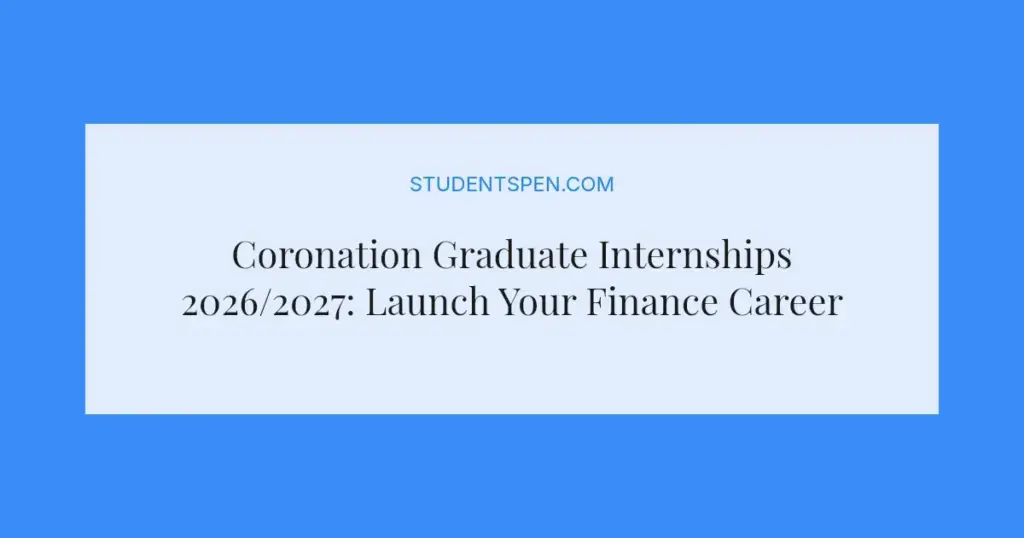 Coronation Graduate Internships 2026/2027: Launch Your Finance Career
