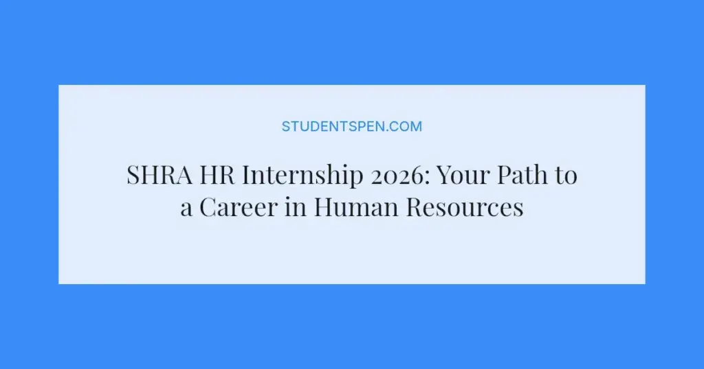 SHRA HR Internship 2026: Your Path to a Career in Human Resources